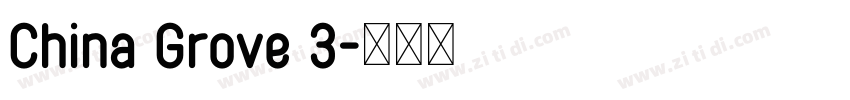 China Grove 3字体转换